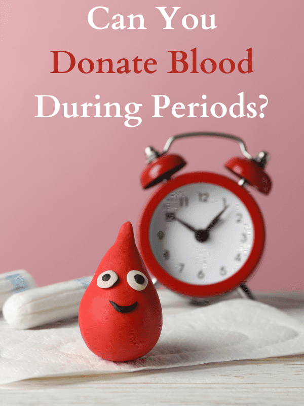 can-you-donate-blood-during-periods